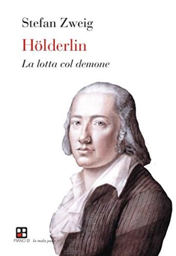 Hölderlin: La lotta col demone